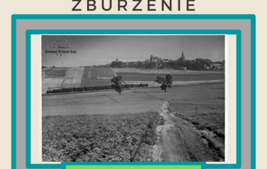 Zburzenie - widok na Kcynię z wieżą kościoła ewang. -  pierwszy spacer 