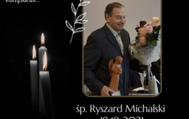 śp. Ryszard Michalski