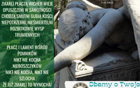 By nie wyblakły wspomnienia - 7.11.2022 r.