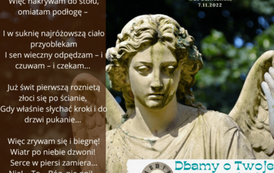 By nie wyblakły wspomnienia - 7.11.2022 r.