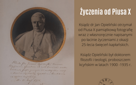 Okolicznościowy adres Piusa X dla ks. dr. J. Opielińskiego. Z archiwum parafii farnej w Kcyni  