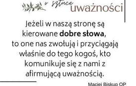 Sztuka uważności, Maciej Biskup OP