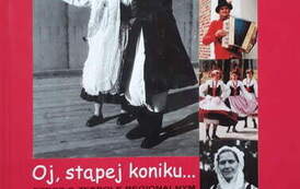 Oj, stąpej koniku. Rzecz o Zespole Regionalnym "Pałuki" z Kcyni. Wanda Szkulmowska, Kcynia 2006.