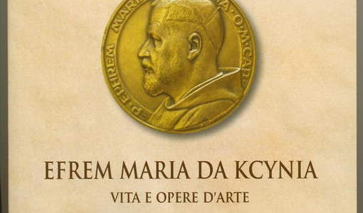 Efrem Maria da Kcynia. Vita e opere d'arte. Roma 2020.