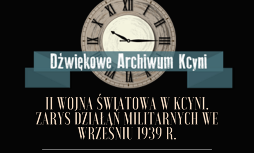 Zdjęcie do II wojna światowa w Kcyni. Zarys działań militarnych we wrześniu 1939 r. - 1. cz.