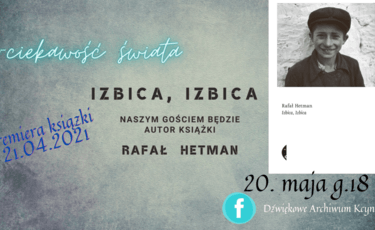 Izbica, Izbica - spotkanie z Rafałem Hetmanem 
