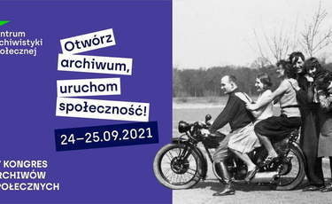 Zapowiedź kongresu Archiwów Społecznych 