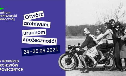 Zdjęcie do Zapowiedź kongresu Archiw&oacute;w Społecznych 