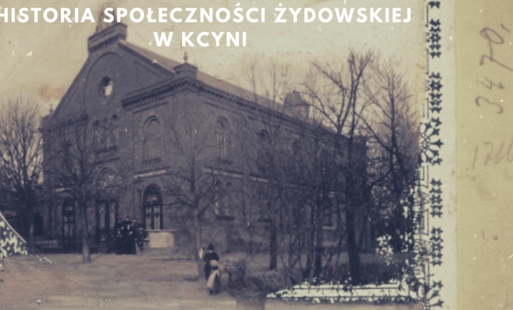 Zdjęcie do Historia społeczności żydowskiej w Kcyni - zapowiedź i relacja ze spaceru