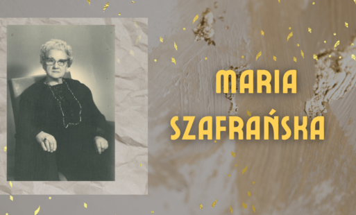 Zdjęcie do Historia Marii Szafrańskiej 