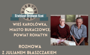 Rozmowa z Julianem Błaszczakiem 