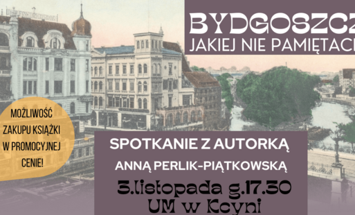Zdjęcie do Bydgoszcz jakiej nie pamiętacie 