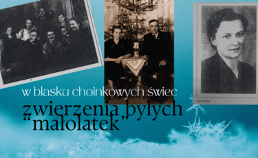 W blasku choinkowych świec - zwierzenia byłych 'małolatek'