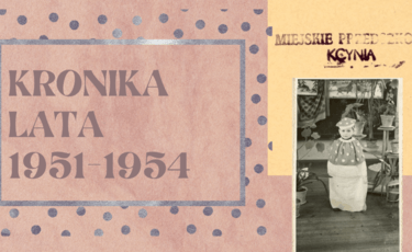 Kronika Przedszkola Miejskiego w Kcyni cz. II (1951-54)